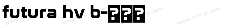 futura hv b字体转换